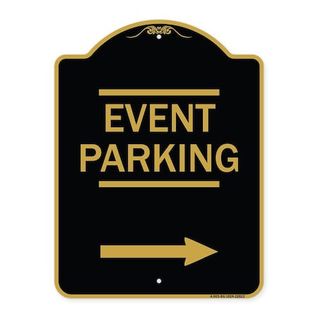 Signmission Thanks for Coming Turn Right for Exit Event Parking with Right Arrow, Black & Gold, BG-1824-22823 A-DES-BG-1824-22823